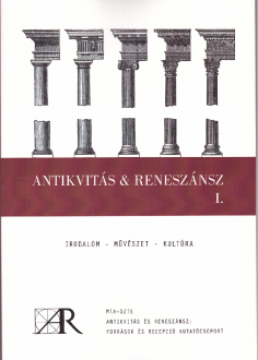 Antikvitás és Reneszánsz I.